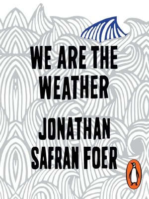 We are the Weather - Audiobook